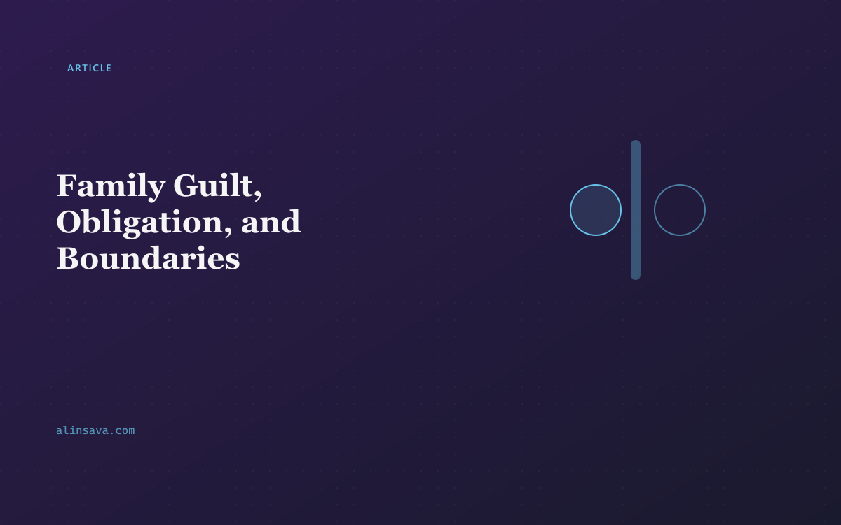 Family Guilt and Boundaries