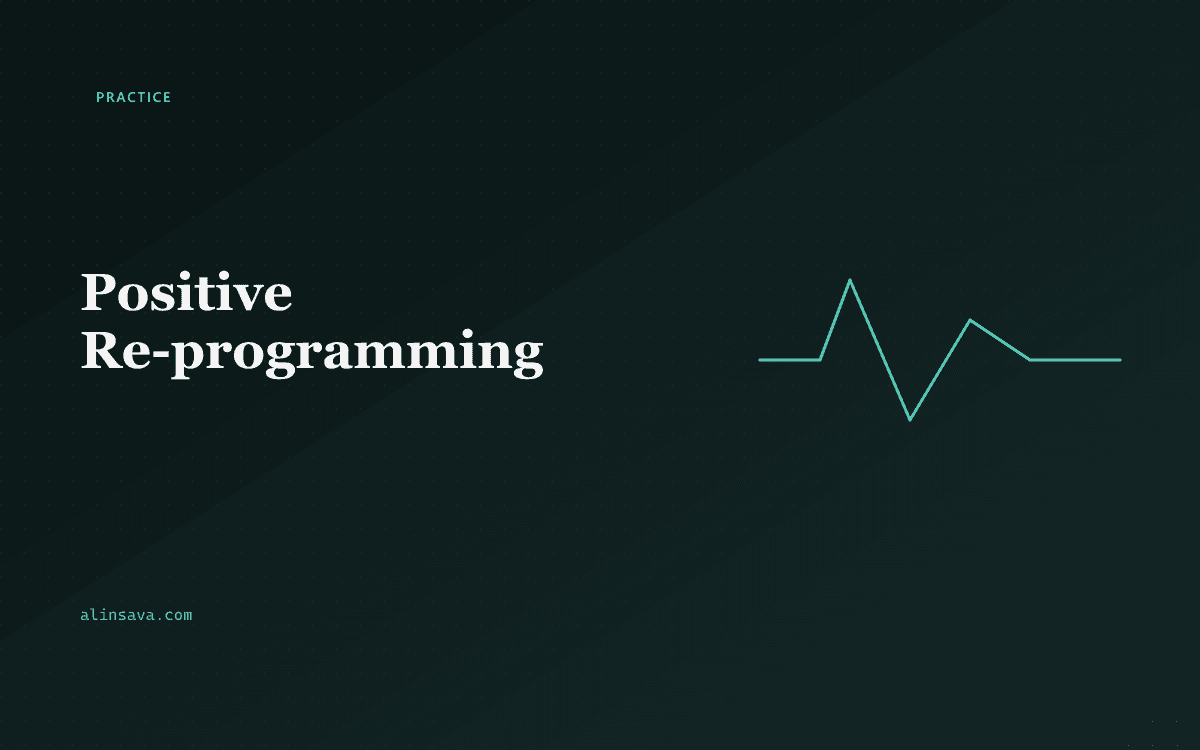 Positive Re-programming