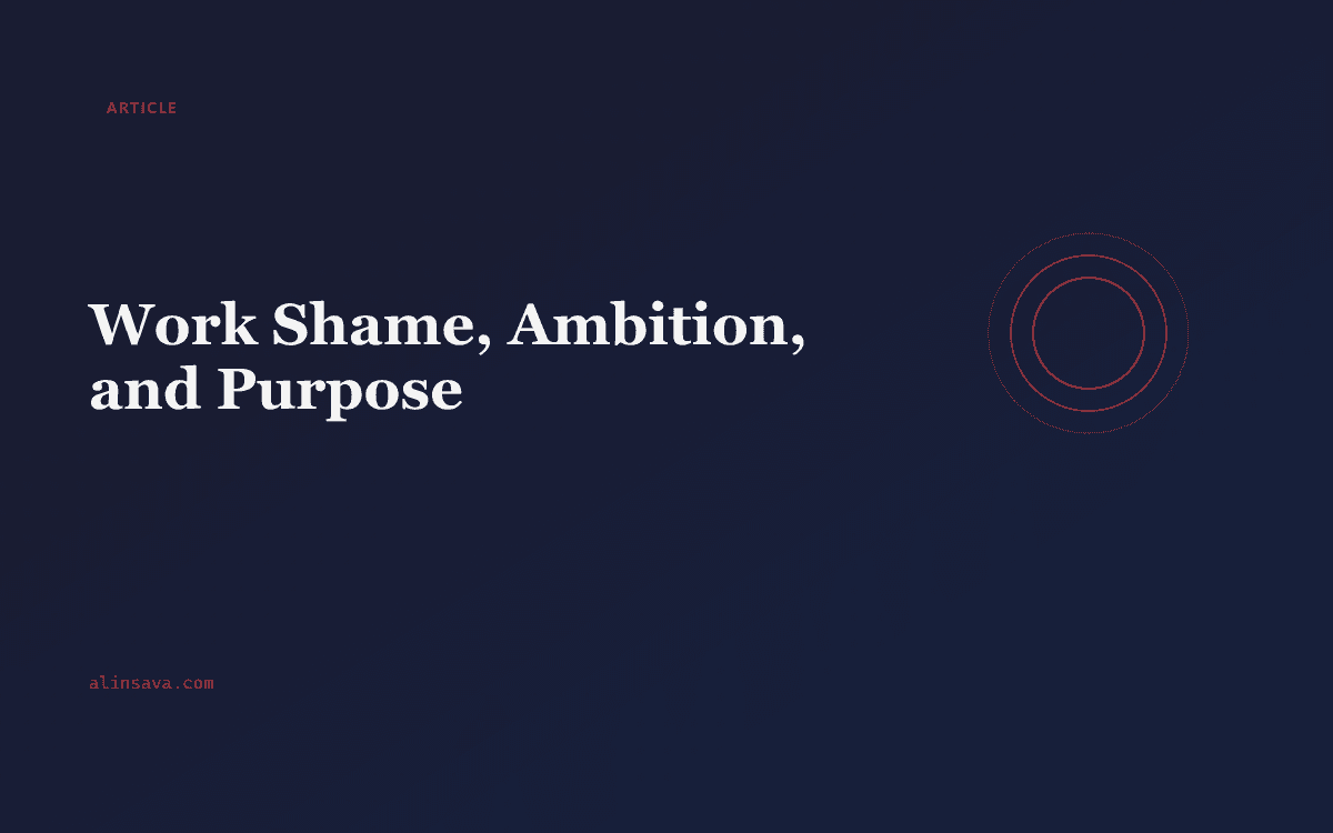 Work, Shame, and Purpose